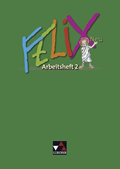 Felix Neu 2.  Arbeitsheft