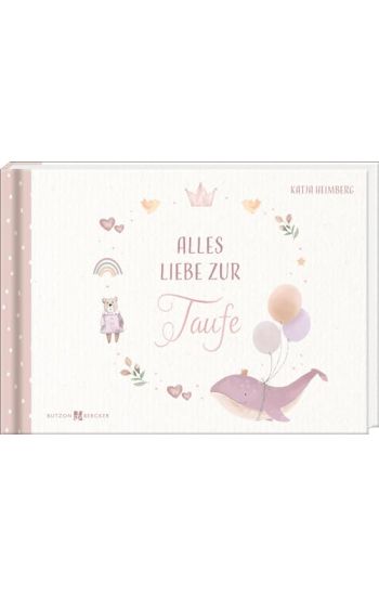 Alles Liebe zur Taufe
