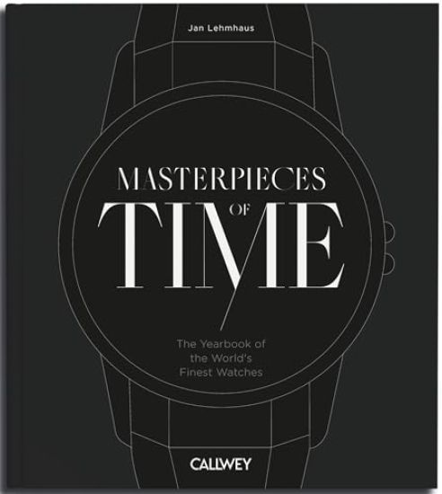 Lehmhaus, J: Masterpieces of Time (English Edition)