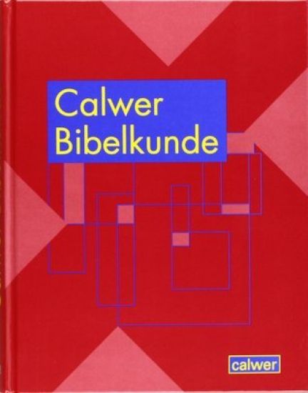 Calwer Bibelkunde
