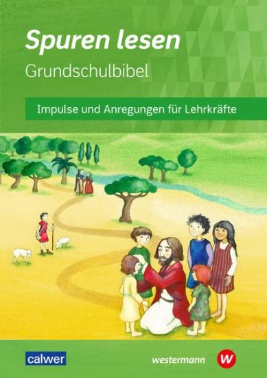 Spuren lesen - Ausgabe 2022 für die Grundschule