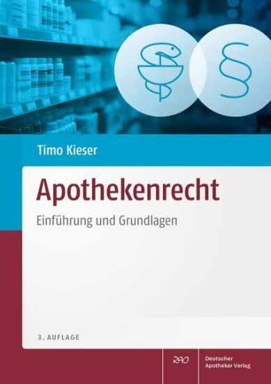 Apothekenrecht: Einfuhrung Und Grundlagen