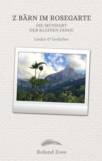 Z Bärn im Rosegarte