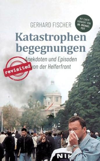 Katastrophenbegegnungen - revisited!