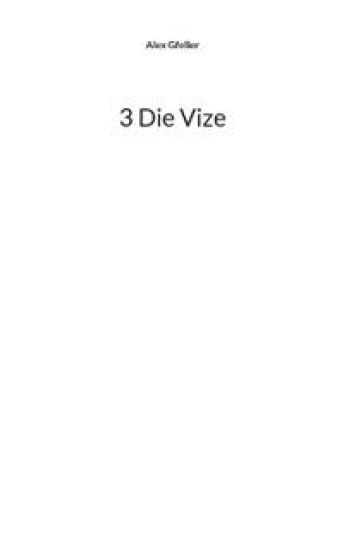 3 Die Vize