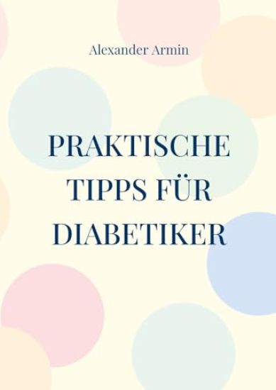 Praktische Tipps für Diabetiker