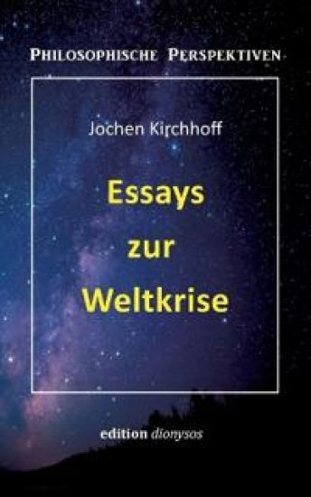Essays zur Weltkrise