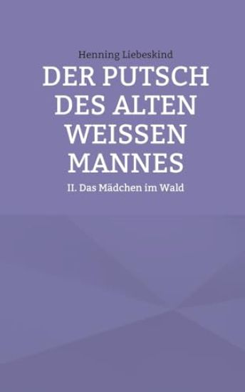 Der Putsch des alten weißen Mannes
