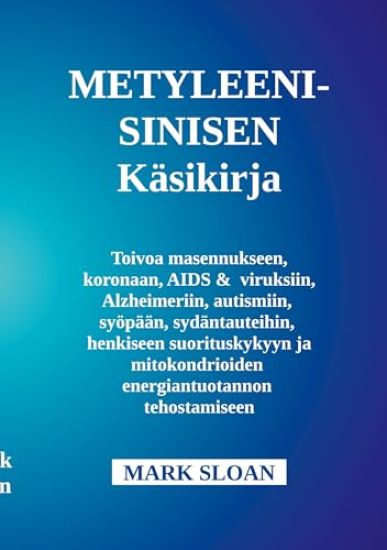 Kansikuva: Metyleenisinisen käyttöopas