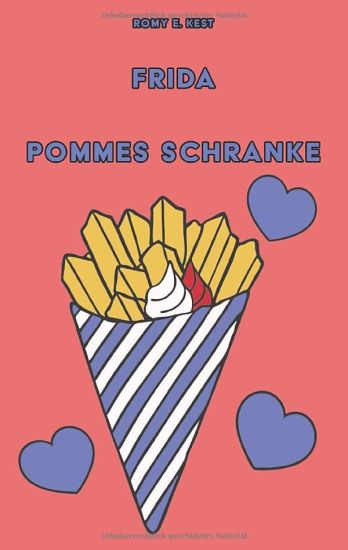 Frida - Pommes Schranke