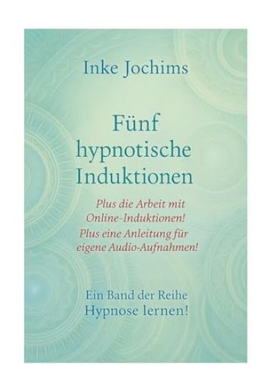 Fünf hypnotische Induktionen