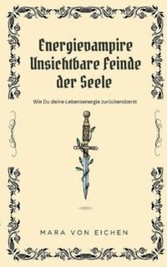 Energievampire unsichtbare Feinde der Seele