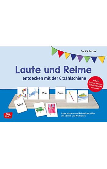 Laute und Reime entdecken mit der Erzählschiene