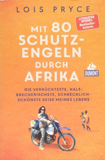 Mit 80 Schutzengeln durch Afrika