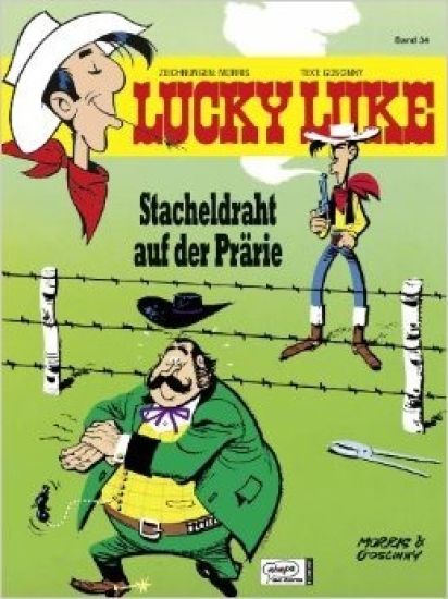 Lucky Luke 34 - Stacheldraht auf der Prärie