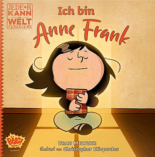 Jede*r kann die Welt verändern! - Ich bin Anne Frank
