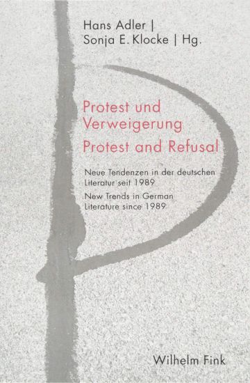 Protest und Verweigerung Protest and Refusal