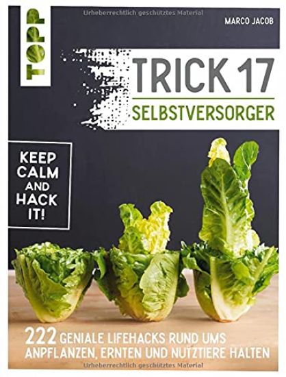 Jacob, M: Trick 17 - Selbstversorger