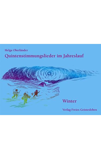Quintenstimmungslieder im Jahreslauf