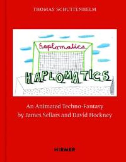 Kansikuva: James Sellars and David Hockney: Haplomatics