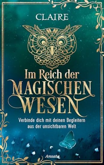 Im Reich der magischen Wesen