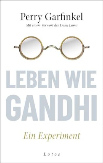 Leben wie Gandhi