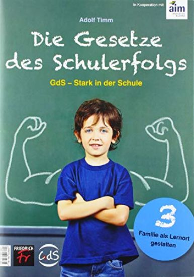 Die Gesetze des Schulerfolgs GdS - Stark in der Schule