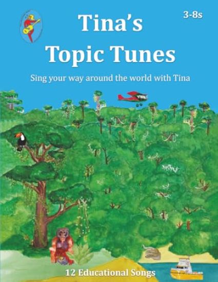 Tina's Topic Tunes 3-8s