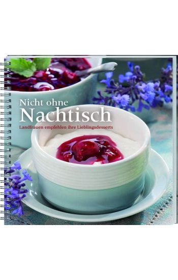 Nicht ohne Nachtisch