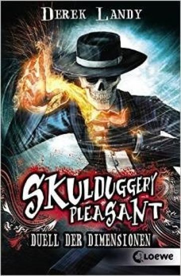 Skulduggery Pleasant 07. Duell der Dimensionen