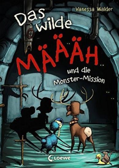 Das wilde Mäh und die Monster-Mission ( MÄÄÄH )