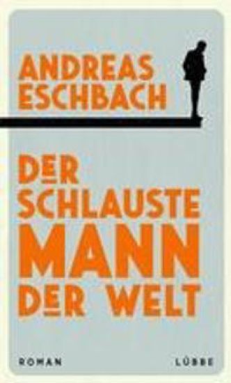 Der schlauste Mann der Welt