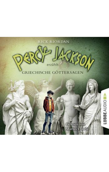 Percy Jackson erzählt: Griechische Göttersagen