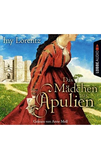 Lorentz, I: Mädchen aus Apulien/ 6 CDs