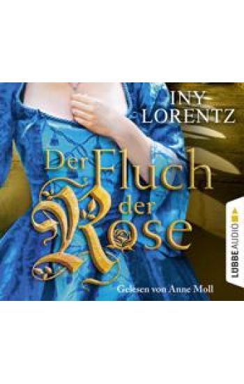 Der Fluch der Rose