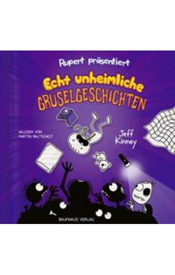 Rupert präsentiert: Echt unheimliche Gruselgeschichten