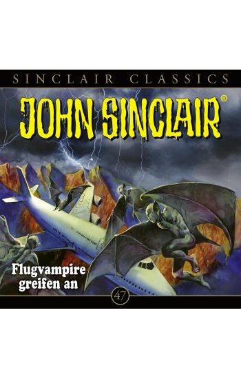 John Sinclair Classics - Folge 47
