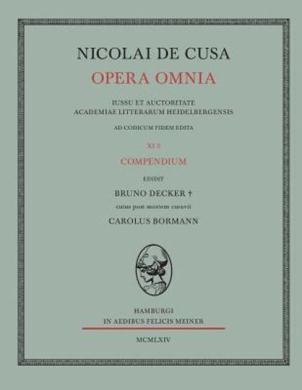Nicolai de Cusa Opera omnia / Nicolai de Cusa Opera omnia