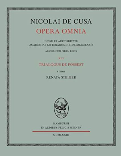 Nicolai de Cusa Opera omnia / Nicolai de Cusa Opera omnia