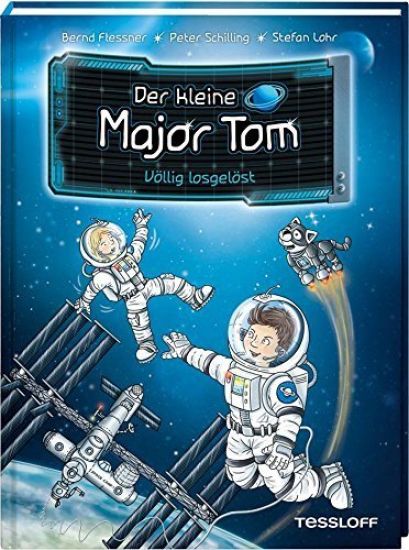 Der kleine Major Tom, Band 1: Völlig losgelöst