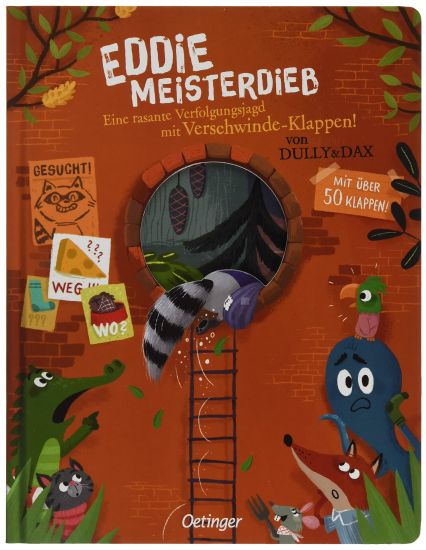 Eddie Meisterdieb. Eine rasante Verfolgungsjagd mit Verschwinde-Klappen!