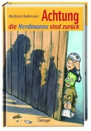 Hilfe, die Herdmanns kommen 2. Achtung, die Herdmanns sind zurück
