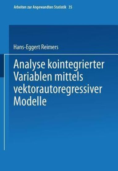 Analyse kointegrierter Variablen mittels vektorautoregressiver Modelle
