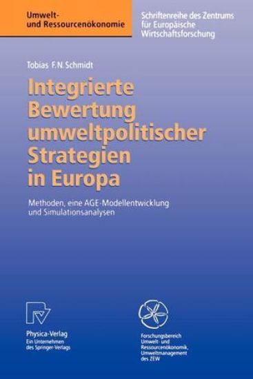 Integrierte Bewertung umweltpolitischer Strategien in Europa