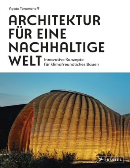 Architektur für eine nachhaltige Welt