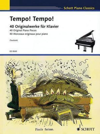 Tempo! Tempo!: 40 Original Piano Pieces Schott Piano Classics Series