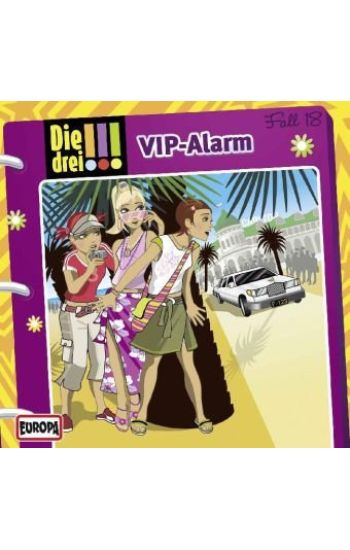 Die drei !!! 18. V.I.P.-Alarm (drei Ausrufezeichen)