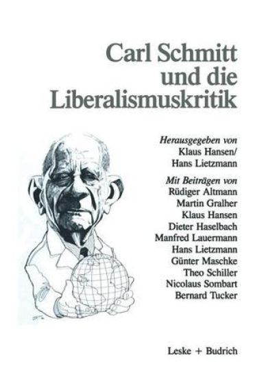 Carl Schmitt und die Liberalismuskritik