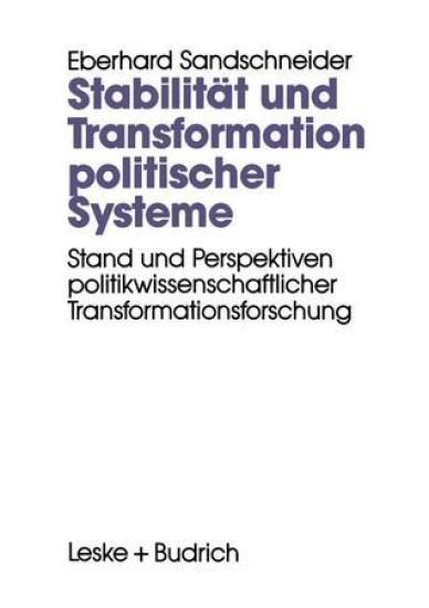 Stabilität und Transformation politischer Systeme