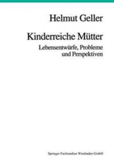 Kinderreiche Mütter